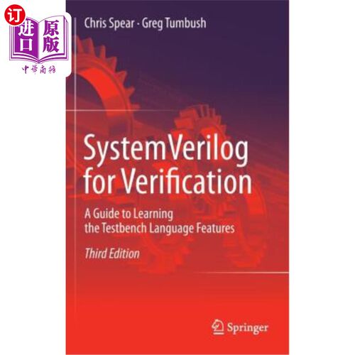 海外直订Systemverilog for Verification: A Guide to Learning the Testbench Language Featu Systemveri
