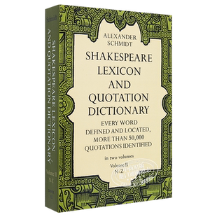 现货 【中商原版】莎士比亚词典2 英文原版 Dover Thrift Editions：Shakespeare Lexicon and Quotation Dictionary, Vol. 2