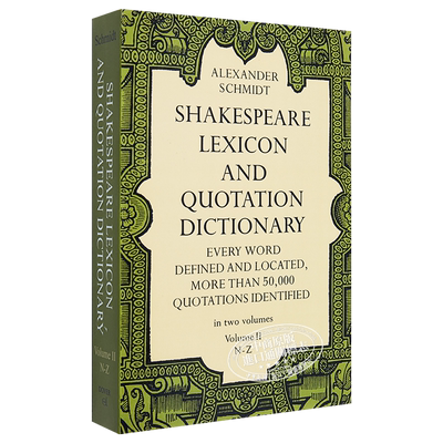 现货 【中商原版】莎士比亚词典2 英文原版 Dover Thrift Editions：Shakespeare Lexicon and Quotation Dictionary, Vol. 2