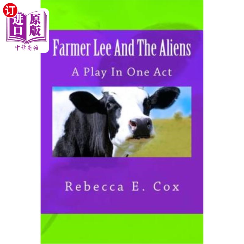 海外直订Farmer Lee And The Aliens: A Play In One Act 农夫李和外星人:一幕剧