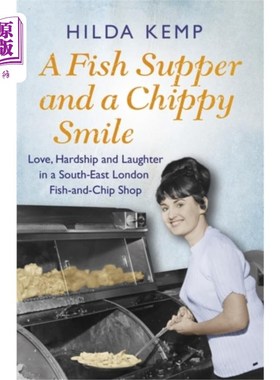 海外直订Fish Supper and a Chippy Smile 鱼的晚餐和爽朗的微笑