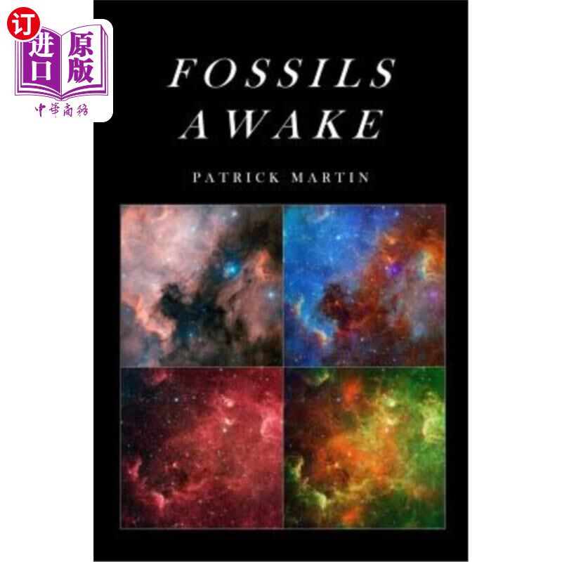 海外直订Fossils Awake: Selected Poems 化石清醒：诗选