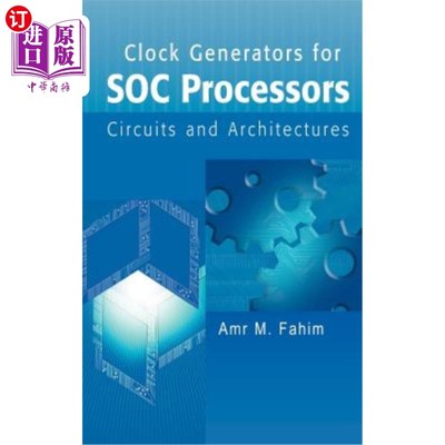 海外直订Clock Generators for Soc Processors: Circuits and Architectures