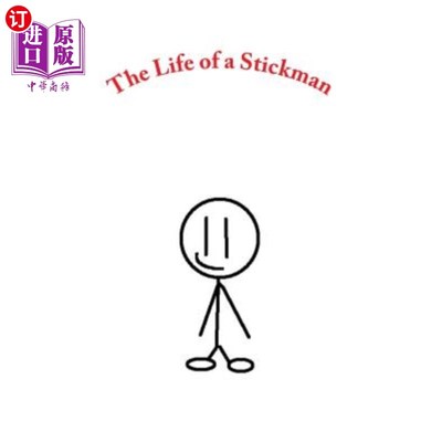 海外直订The Life of a Stickman 条子的生活