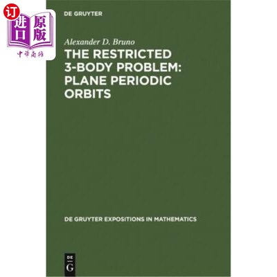 海外直订The Restricted 3-Body Problem: Plane Periodic Orbits 受限三体问题:平面周期轨道