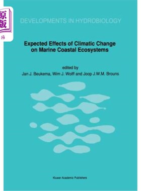 海外直订Expected Effects of Climatic Change on Marine Coastal Ecosystems 气候变化对海岸生态系统的预期影响