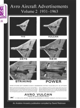 海外直订Avro Aircraft Advertisements Volume 2 1931-1963 阿夫罗飞机广告卷2 1931-1963
