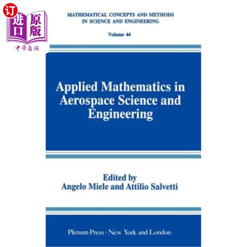 海外直订Applied Mathematics in Aerospace Science and Engineering 航天科学与工程中的应用数学