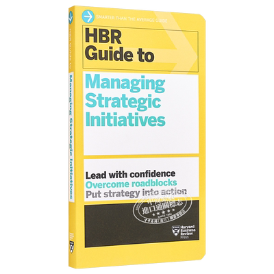 HBR Guide to Managing Strategic Initiatives 英文原版 哈佛商业评论管理战略计划指南 Harvard Business Review【中商原版