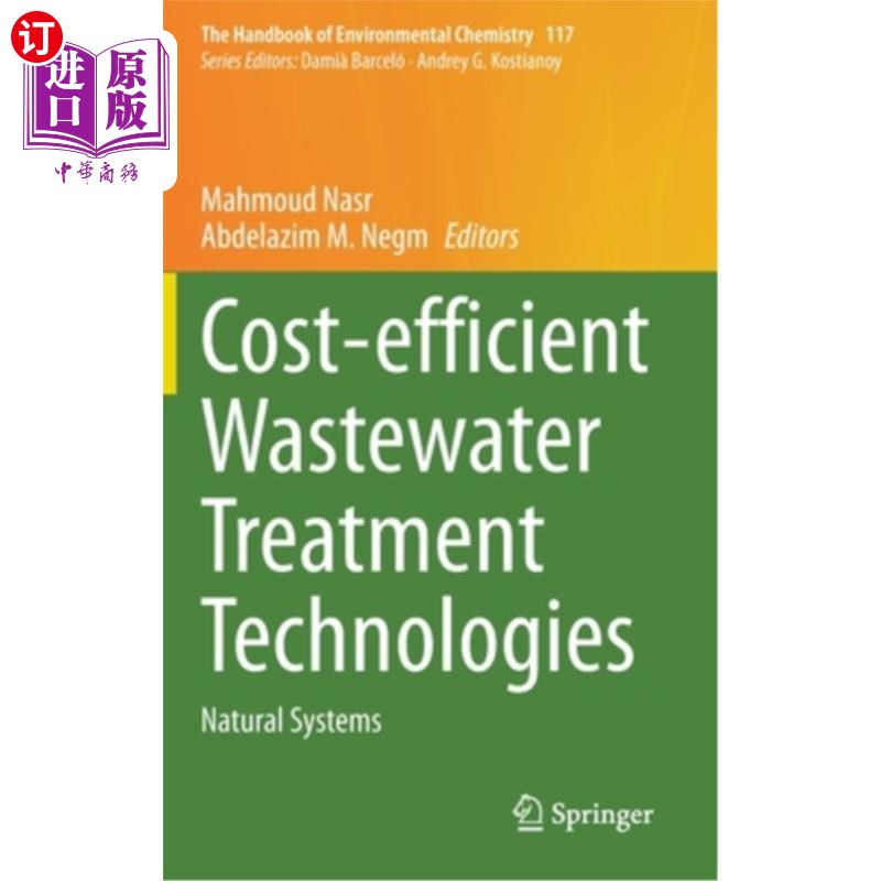 海外直订Cost-Efficient Wastewater Treatment Technologies: Natural Systems 成本效益废水处理技术:自然系统