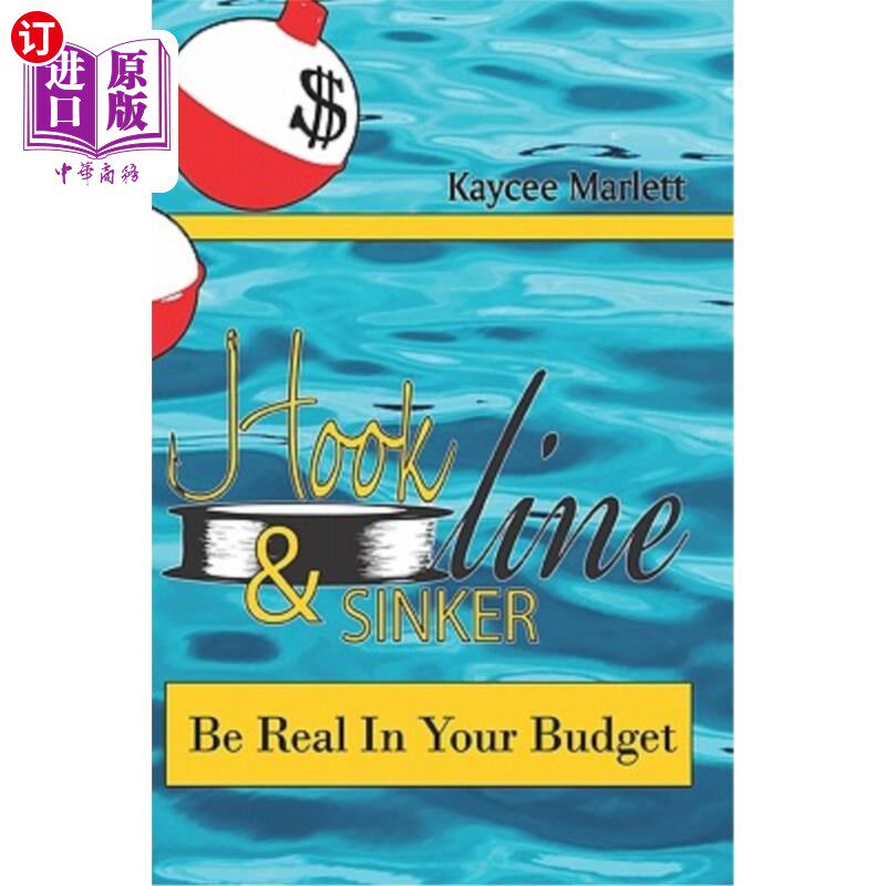 海外直订hook line & sinker: be real in your budget 钩线和伸卡球