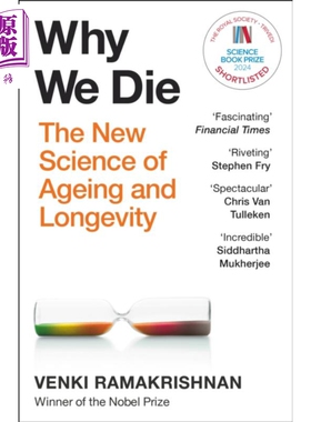 我们为何衰老 衰老的新科学与永生的追求 Why We Die 英文原版 Venki Ramakrishnan 诺贝尔奖得主生物学家【中商原版】