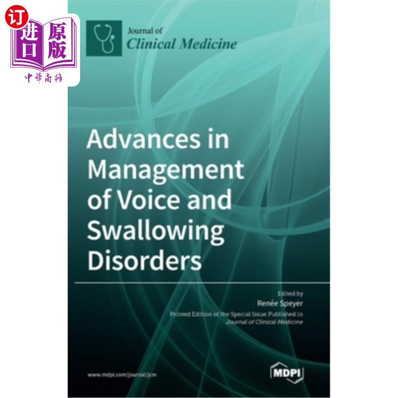 海外直订医药图书Advances in Management of Voice and Swallowing Disorders 声音和吞咽障碍的治疗进展
