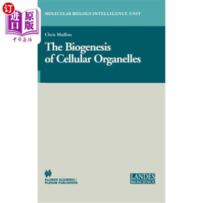 海外直订医药图书The Biogenesis of Cellular Organelles 细胞器的生物发生