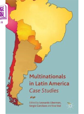海外直订Multinationals in Latin America: Case Studies 拉丁美洲的跨国公司：案例研究