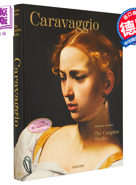 卡拉瓦乔完整艺术作品集 进口艺术 Caravaggio Complete Works Sebastian Schutze 艺术画册Taschen【中商原版】
