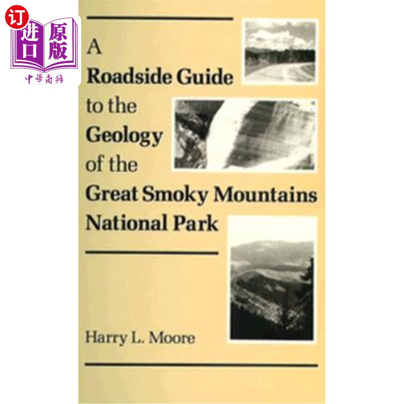 海外直订Roadside Guide Geology Great Smoky: Mountains National Park 路边指南地质大烟:山脉国家公园