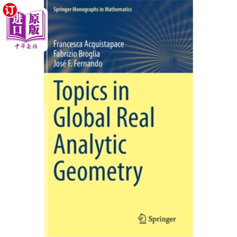 海外直订Topics in Global Real Analytic Geometry 整体实解析几何主题