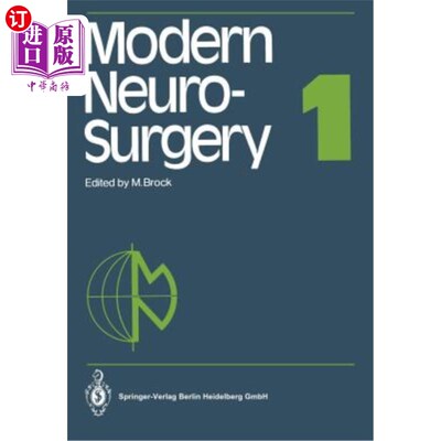 海外直订医药图书Modern Neurosurgery 1 现代神经外科1