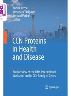 海外直订医药图书Ccn Proteins in Health and Disease: An Overview of the Fifth International Works Ccn蛋白质与健康和