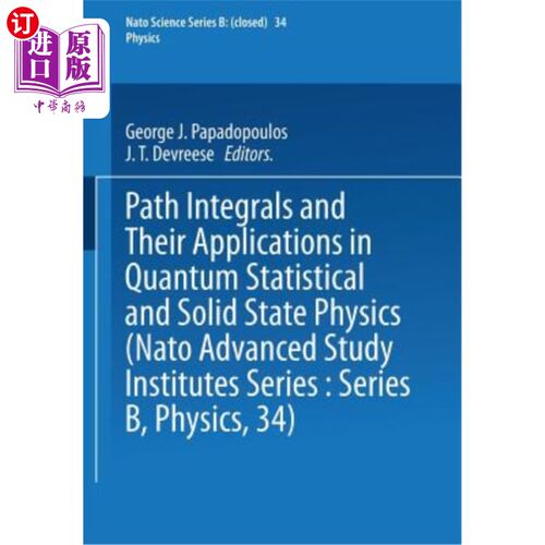 海外直订Path Integrals: And Their Applications in Quantum, Statistical and Solid State P 路径积分及其在量子、统计和