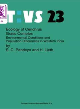 海外直订Ecology of Cenchrus Grass Complex: Environmental Conditions and Population Diffe 印度西部centch