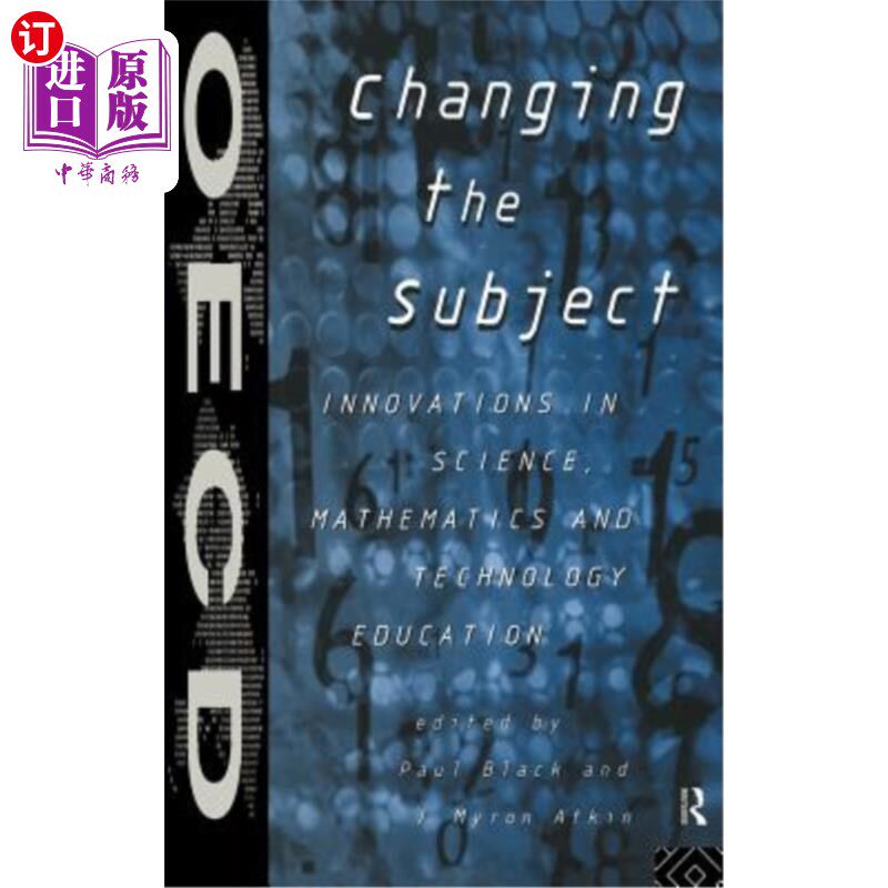 海外直订Changing the Subject: Innovations in Science, Maths and Technology Education 改变主题:科学、数学和技术教育