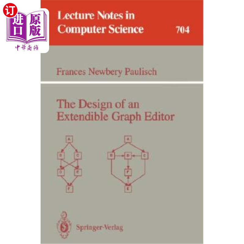 海外直订The Design of an Extendible Graph Editor 可扩展图形编辑器的设计