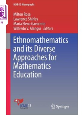 海外直订Ethnomathematics and Its Diverse Approaches for Mathematics Education 民族数学及其多元数学教育途径