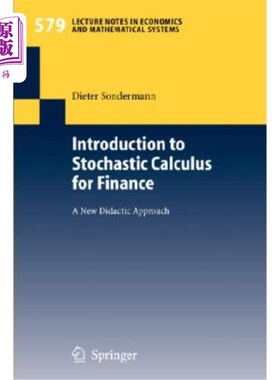 海外直订Introduction to Stochastic Calculus for Finance: A New Didactic Approach 金融随机微积分导论:一种新的教学方法