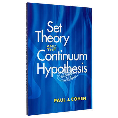 集合理论与连续体假说 英文原版 Set Theory and the Continuum Hypothesis 保罗·寇恩 Paul Joseph Cohen【中商原版】