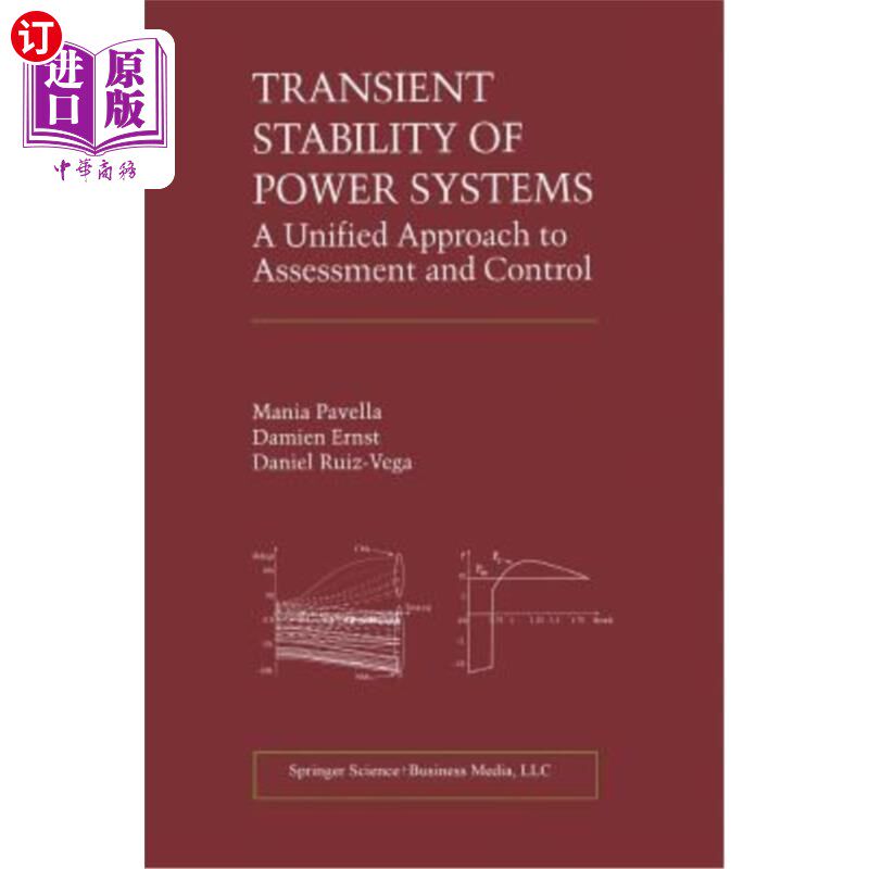 海外直订Transient Stability of Power Systems: A Unified Approach to Assessment and Contr 电力系统暂态稳定:评估和控制的