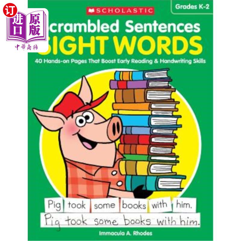 海外直订Scrambled Sentences: Sight Words: 40 Hands-On Pages That Boost Early Reading & H 杂乱的句子：视觉单词：40个
