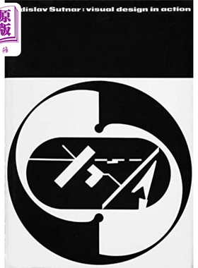 Ladislav Sutnar: Visual Design in Action 进口艺术 拉蒂斯拉夫·苏特纳：视觉设计在行动中【中商原版】