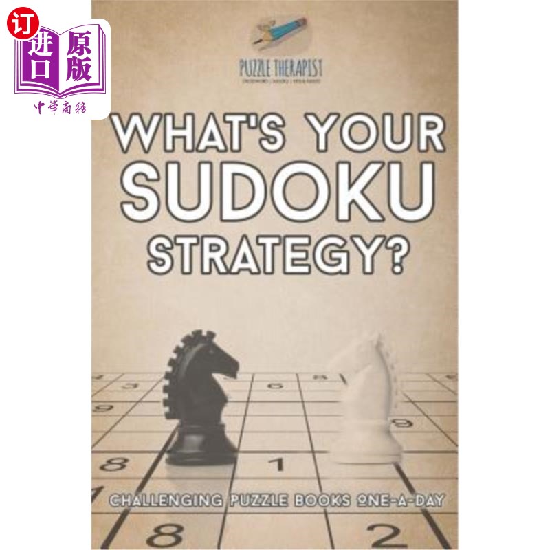 海外直订What's Your Sudoku Strategy? Challenging Puzzle Books One-a-Day 你的数独策略是什么？每天挑战一本益智书