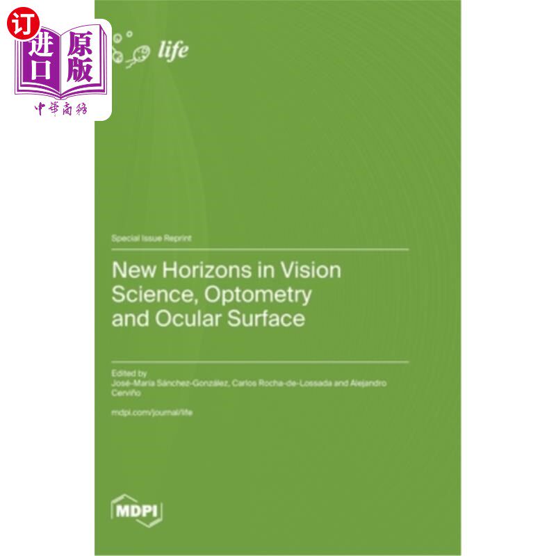 海外直订New Horizons in Vision Science, Optometry and Ocular Surface 视觉科学、验光和眼表的新视野