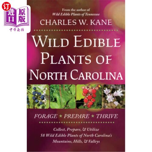 海外直订医药图书Wild Edible Plants of North Carolina 北卡罗莱纳的野生食用植物