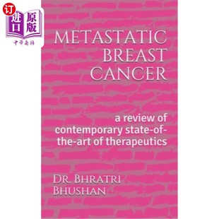 state breast 海外直订医药图书metastatic the 转移性乳腺癌 therapeut cancer 当代 review art contemporary