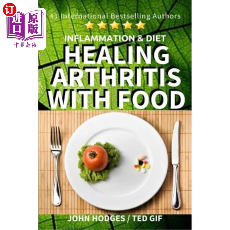 海外直订医药图书Inflammation & Diet: Healing Arthritis with Food 炎症与饮食:用食物治愈关节炎