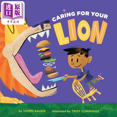 现货 照顾好狮子Caring for Your Lion 英文原版 儿童绘本 动物故事图画书 进口儿童读物 故事书【中商原版】