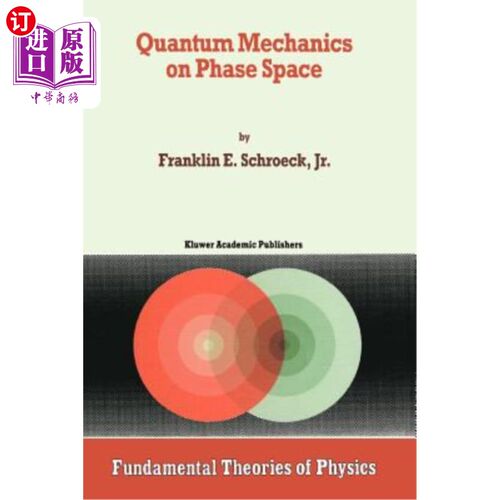 海外直订Quantum Mechanics on Phase Space 关于相空间的量子力学