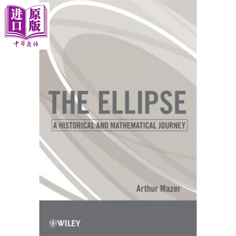 现货椭圆 The Ellipse英文原版 Arthur Mazer中商原版 Wiley【中商原版】