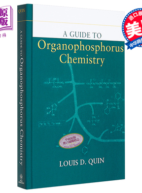 现货 A Guide To Organophosphorus Chemistry 英文原版 有机磷化学指南 Louis D. Quin【中商原版】