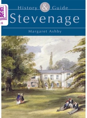 海外直订Stevenage: History and Guide 斯蒂夫尼奇:历史与指南