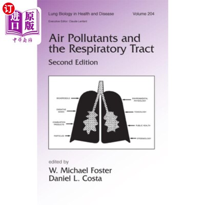 海外直订医药图书Air Pollutants and the Respiratory Tract 空气污染物与呼吸道，第二版