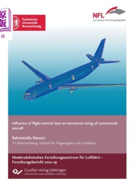 海外直订Influence of flight control laws on structural sizing of commercial aircraft