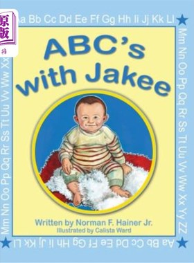 海外直订ABC's with Jakee: Illustrated by Calista Ward 杰克为您播报ABC新闻:卡莉斯塔·沃德插画
