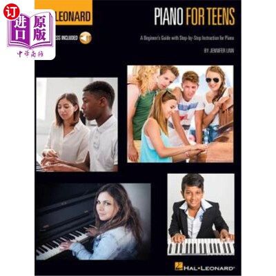 海外直订Hal Leonard Piano for Teens Method: A Beginner's Guide with Step-By-Step Instruc Hal Leonard青少年钢