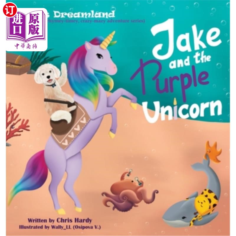 海外直订Jake and the Purple Unicorn 杰克和紫色独角兽
