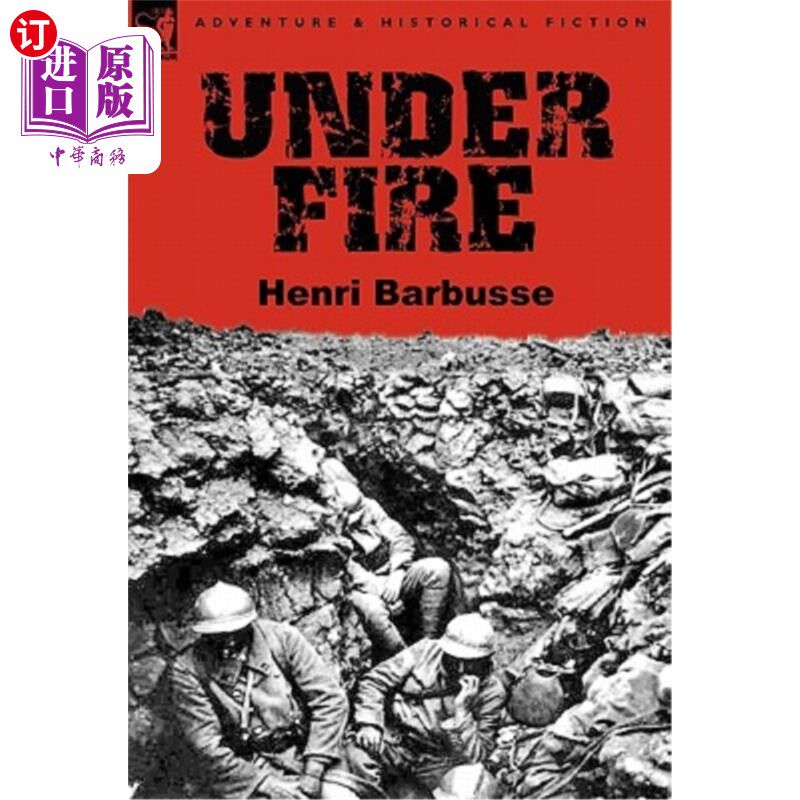 海外直订under fire 受到火力攻击